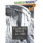 Click here to buy Climate Since AD 1500 by  Bradley.