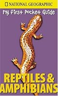 My First Pocket Guide Reptiles and Amphibians (NG My First Pocket Guides)