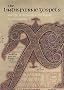 Lindisfarne Gospels: Society, Spirituality, and the Scribe (British Library Studies in Medieval Culture)
