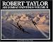 Robert Taylor: Air Combat Paintings: Vol 2 (Air Combat Paintings of Robert Taylor)