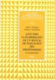 Guía para la elaboración de un manual de evaluación del profesorado