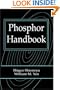 Phosphor Handbook (Laser & Optical Science & Technology)