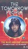 The Tomorrow People -- The Blue and the Green [VHS]