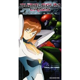 Bubblegum Crisis 2040 2: Trial By Fire [VHS] [Import USA]