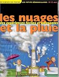 Les nuages et la pluie
