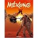 M�kong, Tome 1 : Or rouge