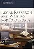 Legal Research And Writing for Paralegals