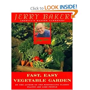 Jerry Baker's Fast, Easy Vegetable Garden