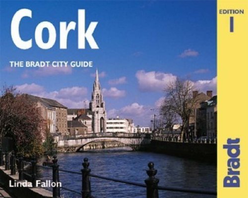 City Travel Guides Discounted  Used : Cork: Pt. 1&2 (The Bradt City Guide)
