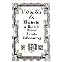 P�sadh and Bainis: Guide to the Traditional Irish Wedding
