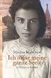 Ich �ffne meine ganze Seele: Ein Leben in Ru�land