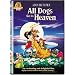 All Dogs Go to Heaven