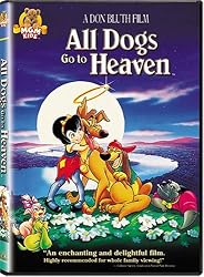 All Dogs Go to Heaven