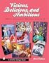 Vicious, Delicious, and Ambitious: 20th Century Women Artists (Schiffer Design Book)