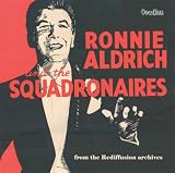 Ronnie Aldrich and the Squadronaires