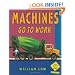 Machines Go To Work