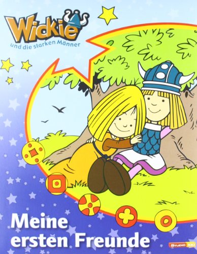 Wickie und die starken Männer Kindergartenfreundebuch: Meine ersten Freunde