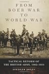 From Boer War to World War: Tactical...
