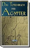 Das Totenbuch der �gypter