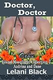 Doctor, Doctor (Island Moonlight Collection, Book #2)