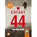 Enfant 44 (cc) - Audio livre 2CD MP3 12h20 - 596 Mo + 591 Mo