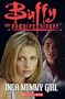 Buffy the Vampire Slayer Inca Mummy Girl
