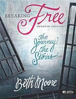 Breaking Free Member Book: Making Liberty in Christ a Reality in Life