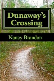 Dunaway's Crossing (Historical Women's Fiction)