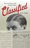 Classified : the secret history of the personal column
