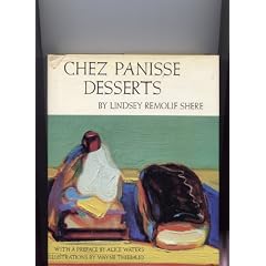 Chez Panisse Desserts