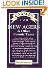 Careers for New Agers & Other Cosmic Types (Careers For Series)