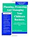 Planning, Promoting and Managing Your Childcare Business