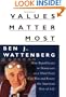 Values Matter Most: How Republicans, or Democrats, or a Third Party Can Win and Renew the American Way of Life