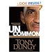 Uncommon: Finding Your Path to Significance