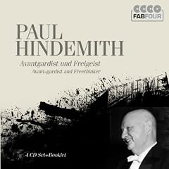 Paul Hindemith: Avantgardist und Freigeist