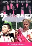 The Attack Queers: Liberal Media and the Gay Right