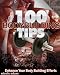 100 Bodybuilding Tips