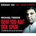 Dem Tod auf der Spur. 10 spektakul�re F�lle aus der Rechtsmedizin, 4 CDs (TARGET - mitten ins Ohr)