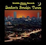 Smokin Moon Records Presents...Boston's Smokin Tunes