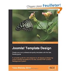 Joomla! Template Design: Create Your Own Professional-quality Templates With This Fast, Friendly Guide