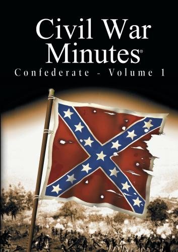 Civil War Minutes - Confederate Volume 1 On Sale