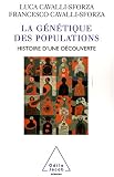 La G�n�tique des populations : Histoire d'une d�couverte