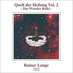 Quell der Heilung, je 1 CD-Audio, Vol.2