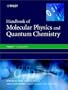 Handbook of Molecular Physics and Quantum Chemistry