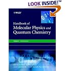 Handbook of Molecular Physics and Quantum Chemistry by Stephen Wilson, Roy McWeeny, and Peter F. Bernath