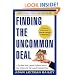 Finding the Uncommon Deal: A Top New York Lawyer Explains How to Buy a Home For the Lowest Possible Price