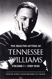 01 Selected Letters Of Tennesse Williams 1920 To 1945