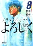 Say Hello to Black Jack, Tome 8 :