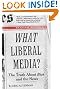 What Liberal Media...