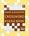 Simon and Schuster Crossword Puzzle Book #254: The Original Crossword Puzzle Publisher (Simon & Schuster Crossword Puzzle Books)